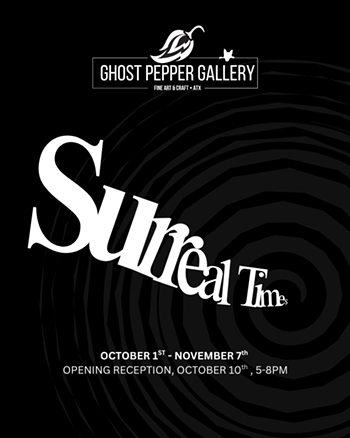 Image: Surreal Times Art Show @ Ghost Pepper Gallery