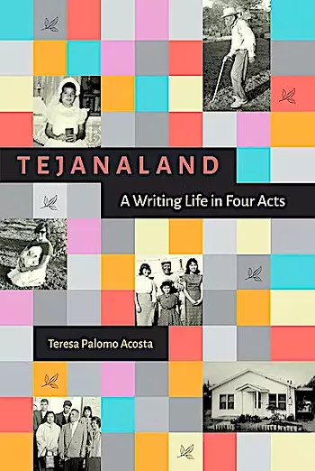 Image: Teresa Palomo Acosta: Tejanaland