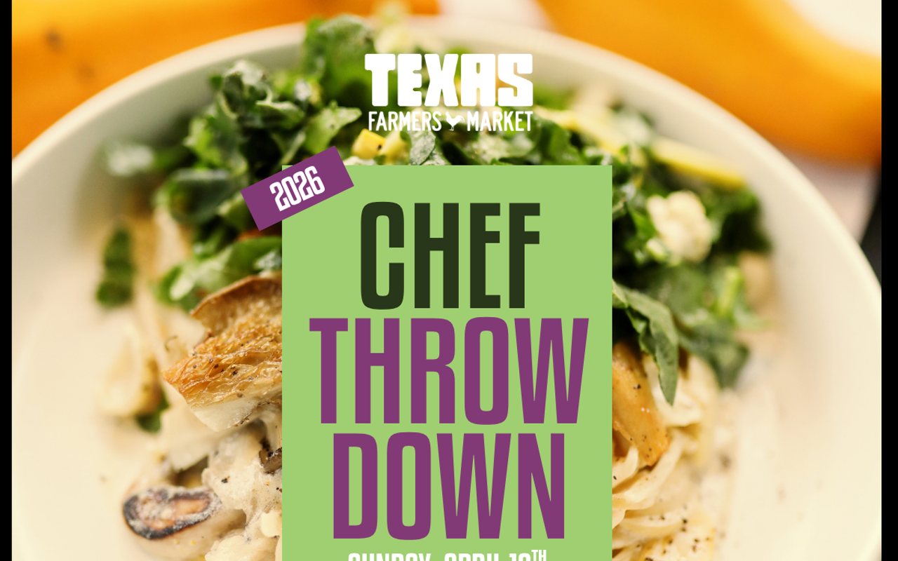 Image: Texas Farmers' Market Chef Throwdown