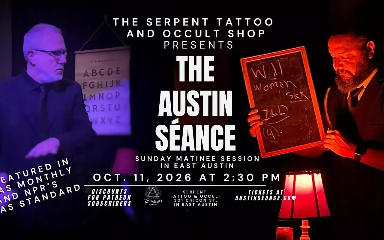 Image: The Austin Seance Sunday Matinee