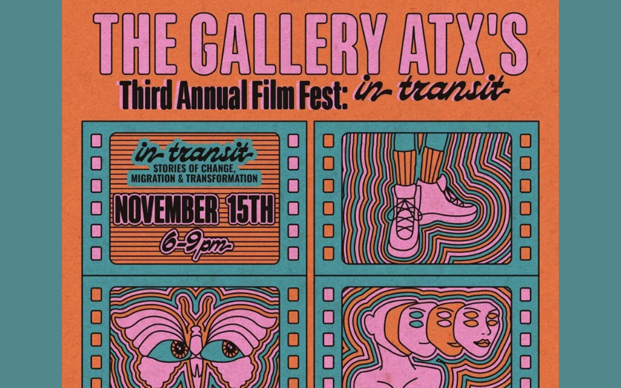 Image: The Gallery ATX Film Festival: In Transit