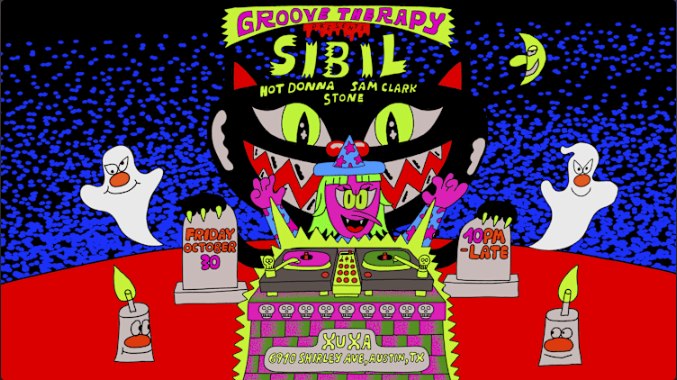 Poster for Groove Therapy presents: Sibil, Hot Donna, Sam Clark, Stone in Austin