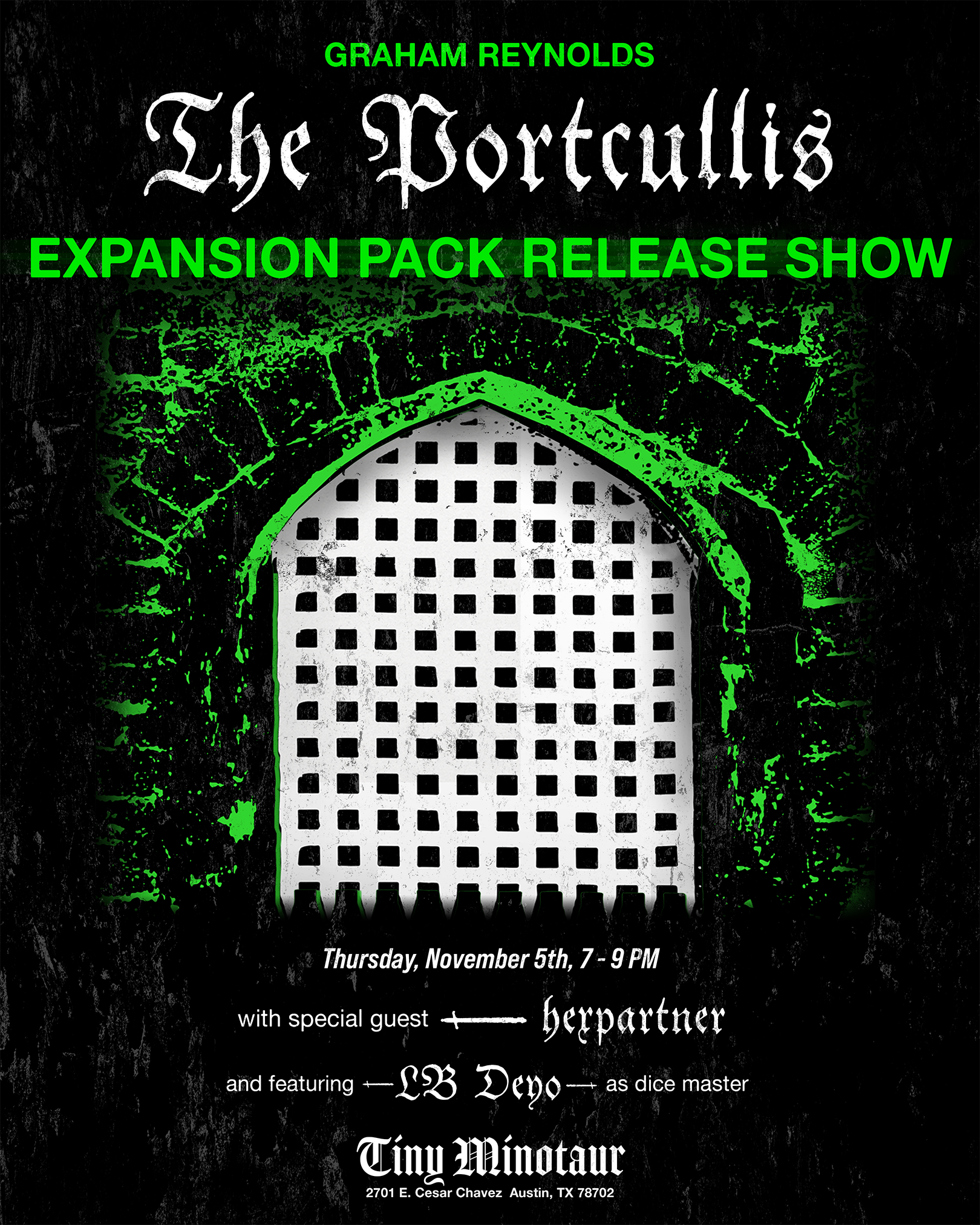 Graham Reynolds - The Portcullis Expansion Pack Release Show Austin concert poster