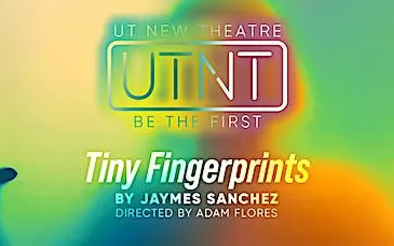 Image: UT New Theatre: Tiny Fingerprints