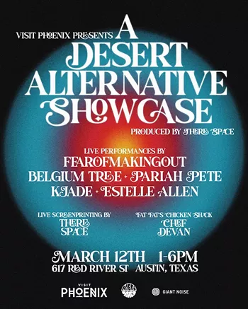 Image: Visit Phoenix Presents: A Desert Alternative Showcase at SXSW